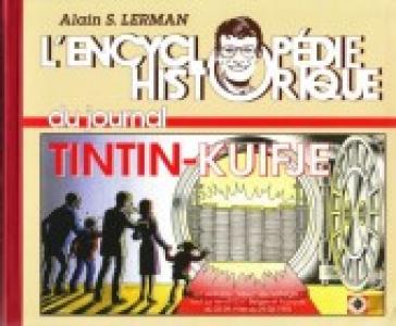 L'Encyclopédie historique du journal Tintin-Kuifje