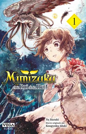 couverture, jaquette Critique Manga Mimizuku et le Roi de la Nuit #1