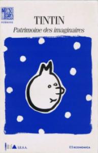 Tintin patrimoine des imaginaires