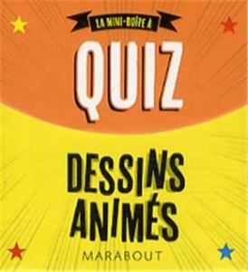 La mini boîte à quiz - Dessins animés