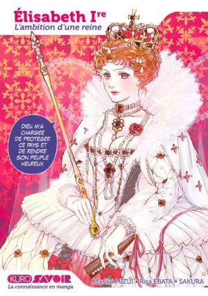 Élisabeth Ire - L'ambition d'une reine Manga