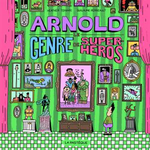 Arnold, le genre de super-héros