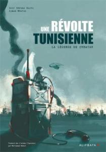 Acheter Une révolte tunisienne. La légende de Chbayah