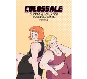 Colossale - Guide de musculation Artbook