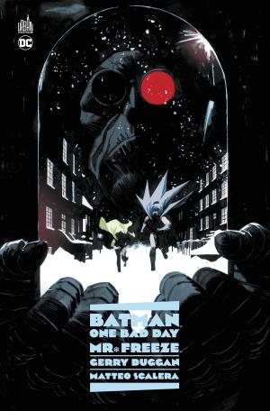 Batman – one bad day : Mr. freeze