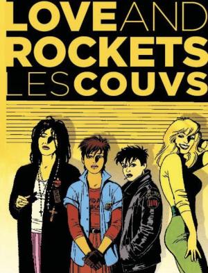 Love And Rockets - Les couvs