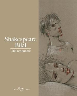 Shakespeare-Bilal Livre illustré