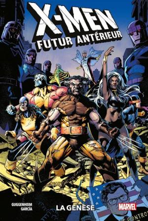 X-Men - Futur antérieur : La génèse