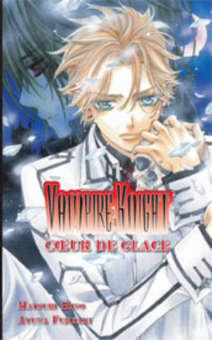 Vampire Knight : Coeur de Glace Manga