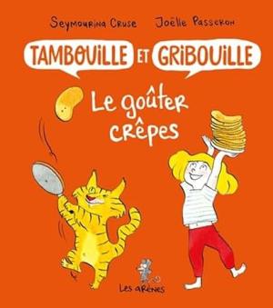 Tambouille et Gribouille