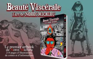 Beauté viscérale, l'art de noroi michiru