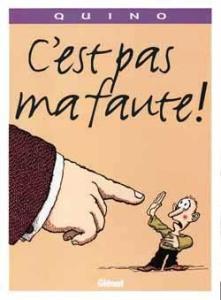 C'est pas ma faute