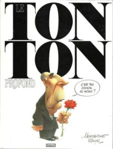 Le Tonton profond