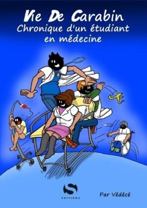 Vie De Carabin