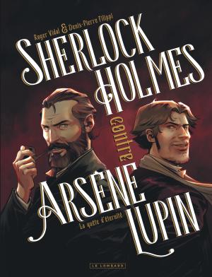 Sherlock Holmes contre Arsène Lupin