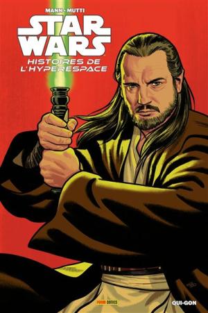 Star Wars - Histoires de l'Hyperspace : Qui Gon