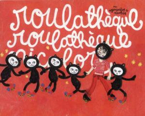 Roulathèque roulathèque nicolor