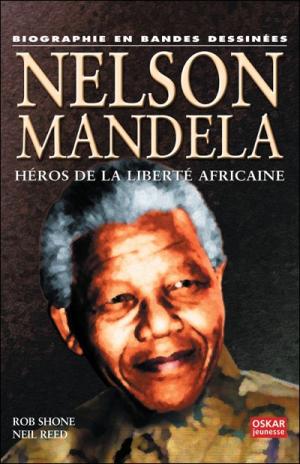 Nelson Mandela - Héros de la liberté américaine
