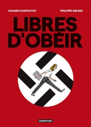 Libres d'obéir