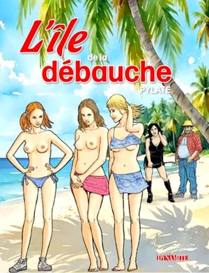 L'île de la débauche