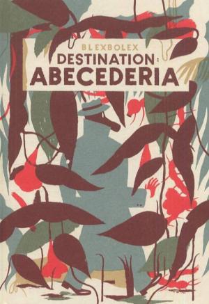 Destination Abecederia