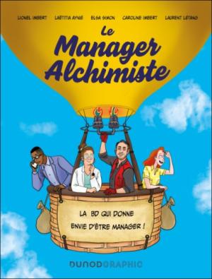 Le manager alchimiste