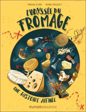 L'Odyssée du fromage
