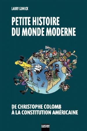 Petite histoire du monde moderne