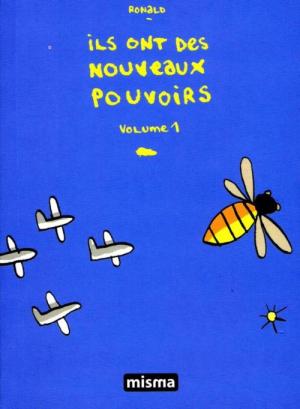 Ils ont des ouveaux pouvoirs