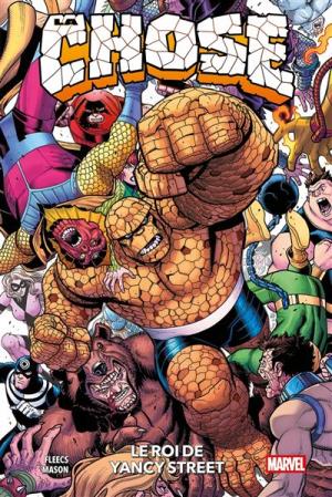 La Chose - Le roi de Yancy Street