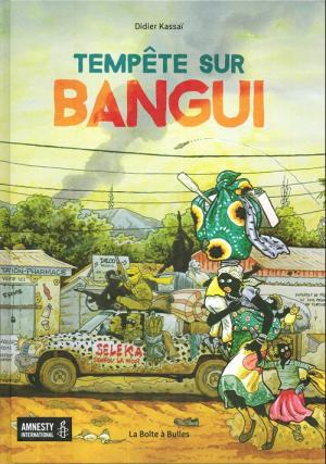 Tempête sur Bangui
