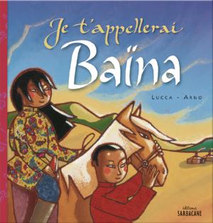Je t'appellerai Baïna