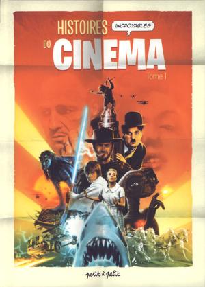 Histoires incroyables du cinéma