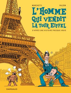 L'homme qui vendit la Tour Eiffel