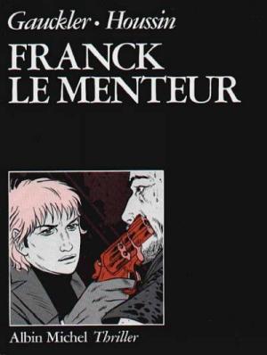 Franck le menteur