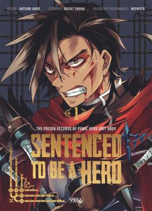 Sentenced To Be A Hero Manga