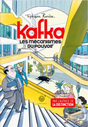 Kafka - Les mécanismes du pouvoir