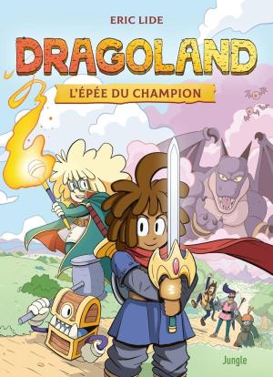 Dragonland l'épée du champion