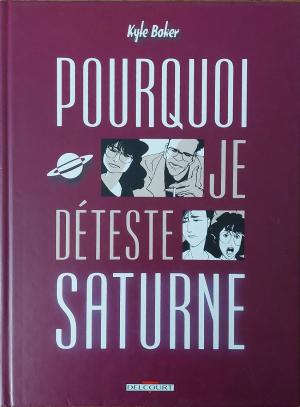 Pourquoi je déteste Saturne