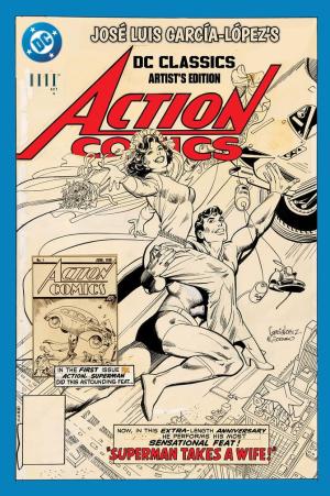 José Luis García-López's DC Classics Artist's Edition