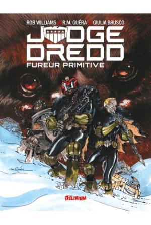 Judge Dredd - Fureur primitive