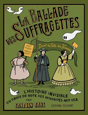 La Ballade des suffragettes