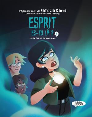 Esprit es-tu là ?