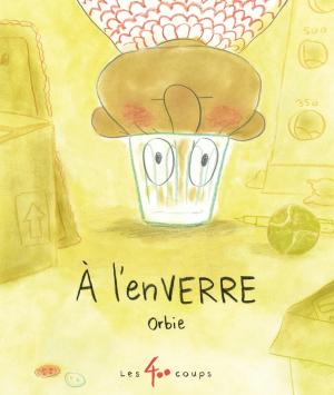 A l'enVerre