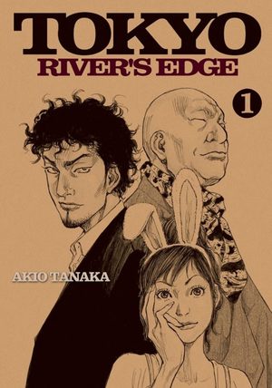 Tôkyô river's edge Manga