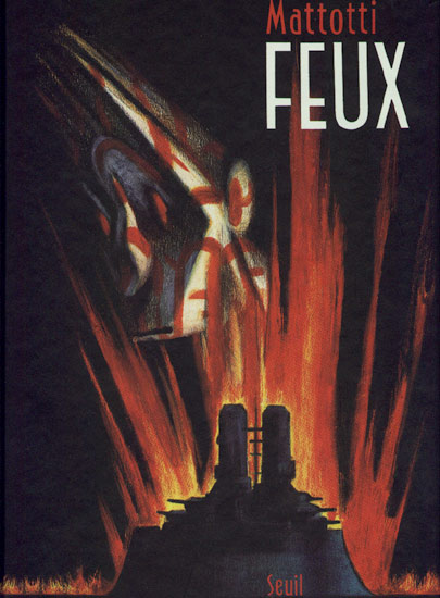 Feux (Mattotti) (BD de Lorenzo MATTOTTI) - Sanctuary