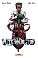 couverture, jaquette Witch Doctor TPB hardcover 1
