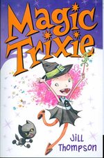 Magic Trixie # 1