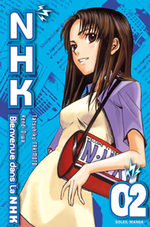 Bienvenue dans la NHK! T.2 Manga