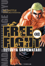 Free Fight - New Tough 8 Manga